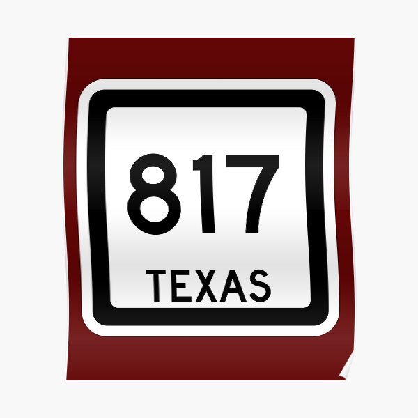 Texas State Route 817 (Area Code 817) Poster
