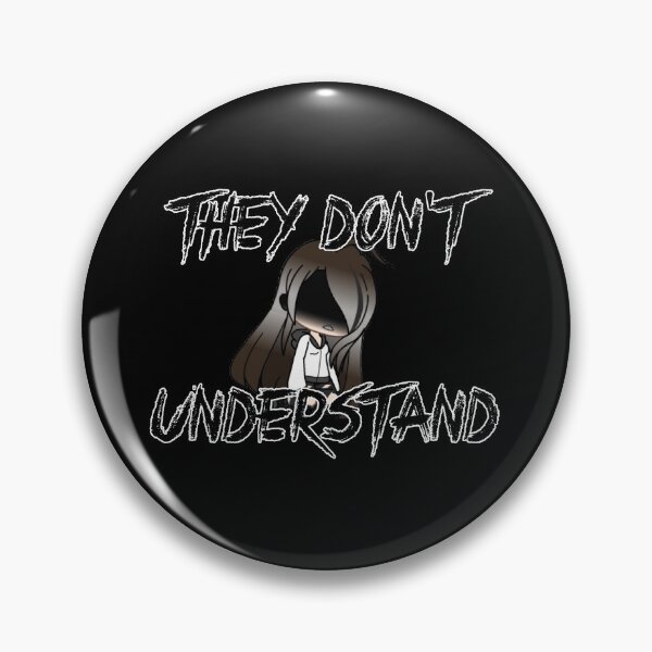 Item preview, They Don't Understand Gacha designed and sold by EzraMelina.