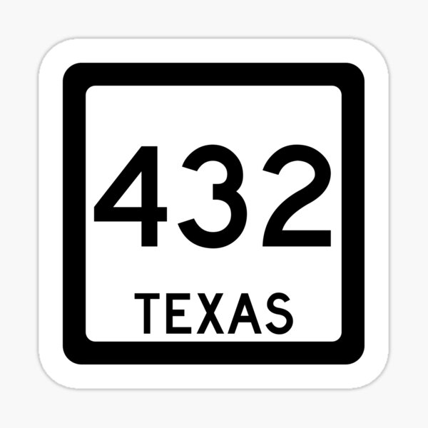 Texas State Route 432 (Area Code) Sticker