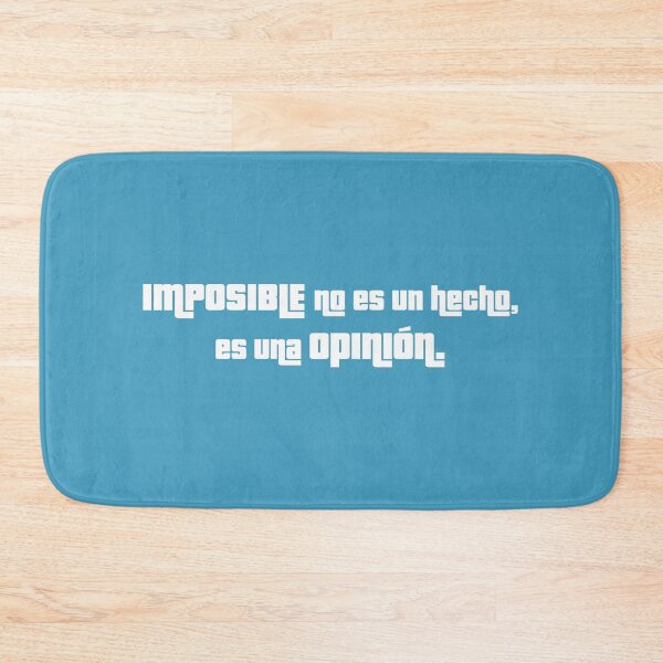 Item preview, Motivational quotes t-shirts. "Imposible no es un hecho, es una opinion" designed and sold by RosalinaRV.