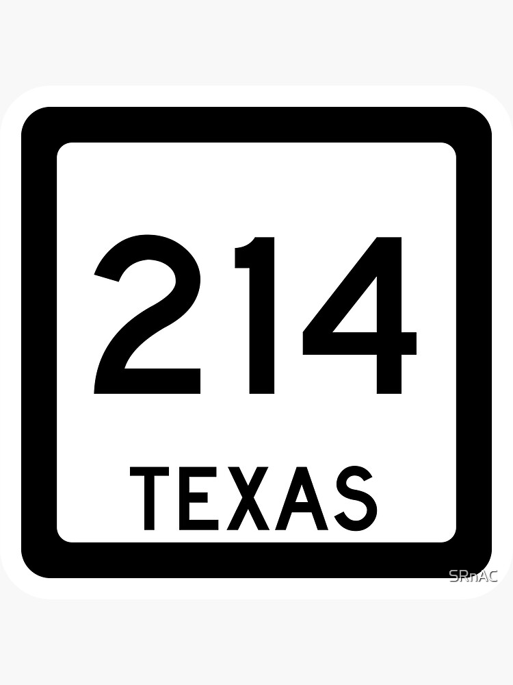 "Texas State Route 214 (Area Code 214)" Sticker by SRnAC | Redbubble