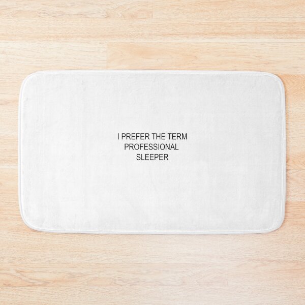 Item preview, Professional Sleeper designed and sold by travelnerd.