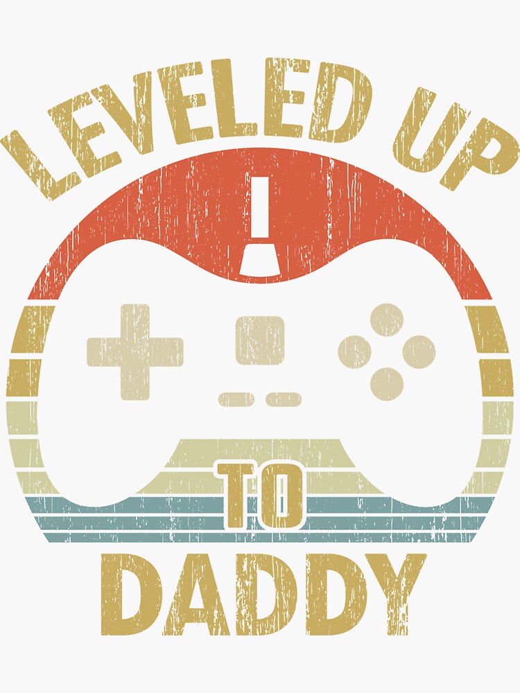 Leveled Up To Daddy New Dad First Time Dad Daddy To Be Fathers Day T Video Gamer Sticker 6664