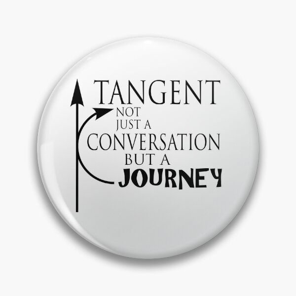 Item preview, Funny ADHD Shirt - Tangent, Not Just a Conversation but a Journey designed and sold by 3QuartersToday.