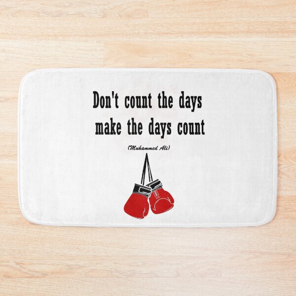 Item preview, Don't count the days make the days count designed and sold by DRMAMBA.