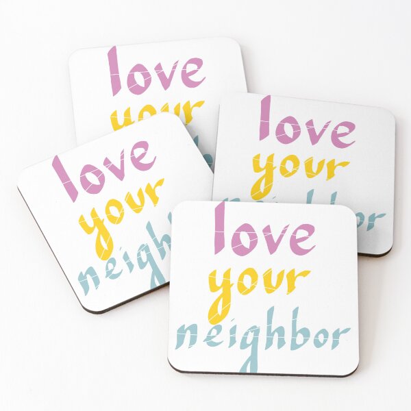 Item preview, LOVE YOUR NEIGHBOR designed and sold by weloveart.