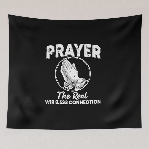 Item preview, Prayer The Real Wireless Connection designed and sold by Sbgarror.