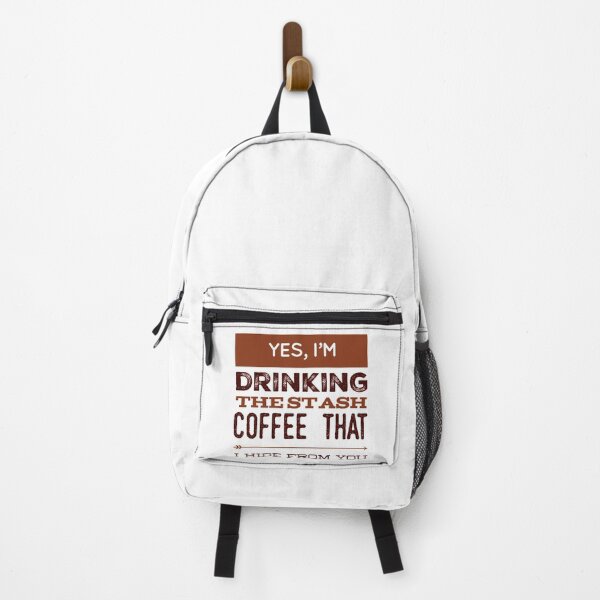 Item preview, Yes, I'm Drinking The Stash Coffee That I Hide From You designed and sold by OfferHeat.