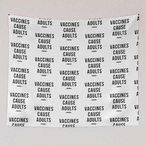 Item preview, Vaccines Cause Adults Black designed and sold by ShinsenMerch.