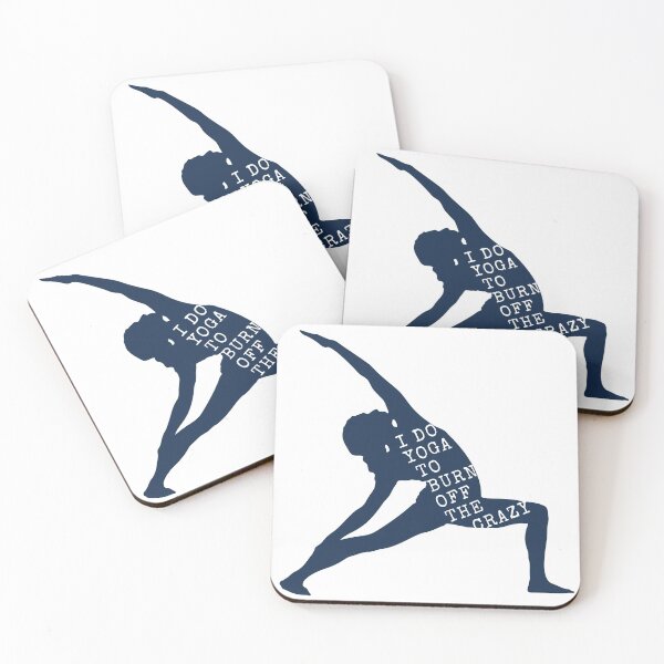Item preview, I Do Yoga To Burn Off The Crazy designed and sold by Easy Breezy.
