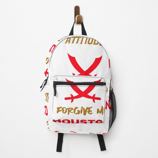 Item preview, Forgive my Houston attitude designed and sold by mademan3.
