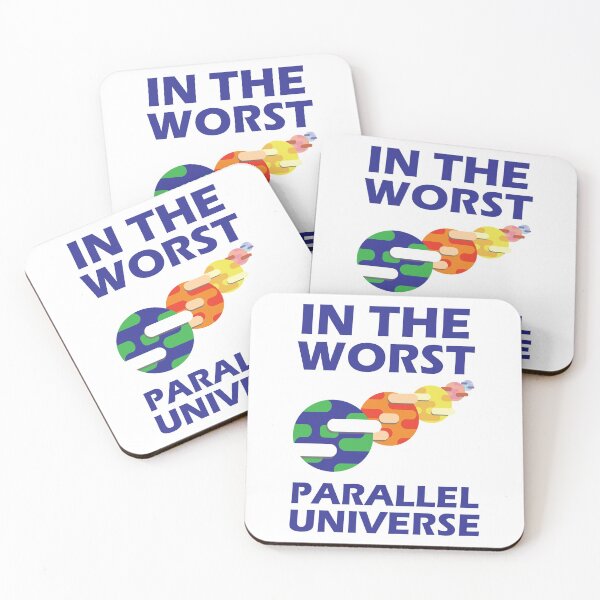 Item preview, In The Shittiest Parallel Universe Blue designed and sold by ShinsenMerch.