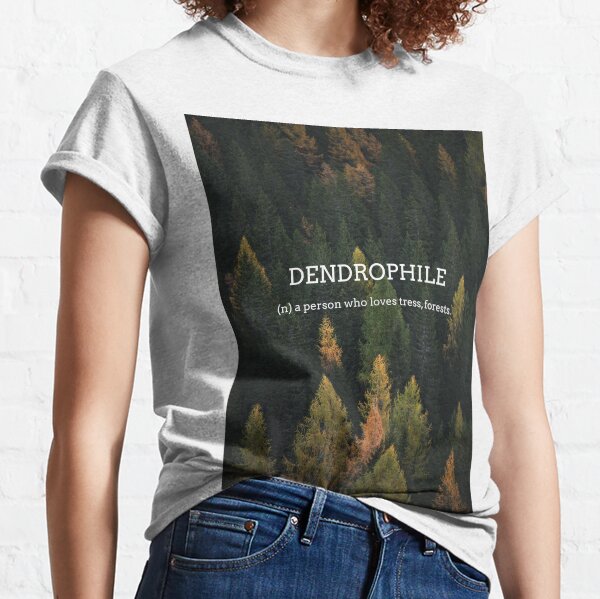 Dendrophile Classic T-Shirt