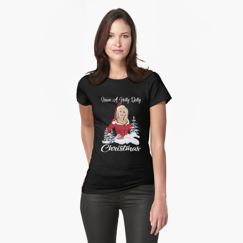 a holly dolly christmas shirt