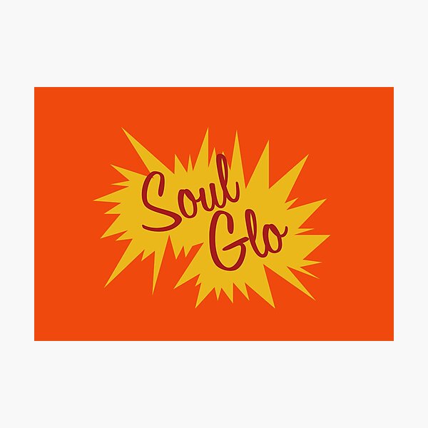Soul Glo Wall Art Redbubble