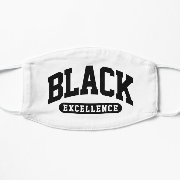 Black Excellence Slay Snack African American Shirt Flat Mask