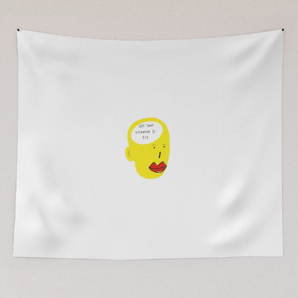 Item preview, get that vitamin D sis designed and sold by Camryn Wilkins.