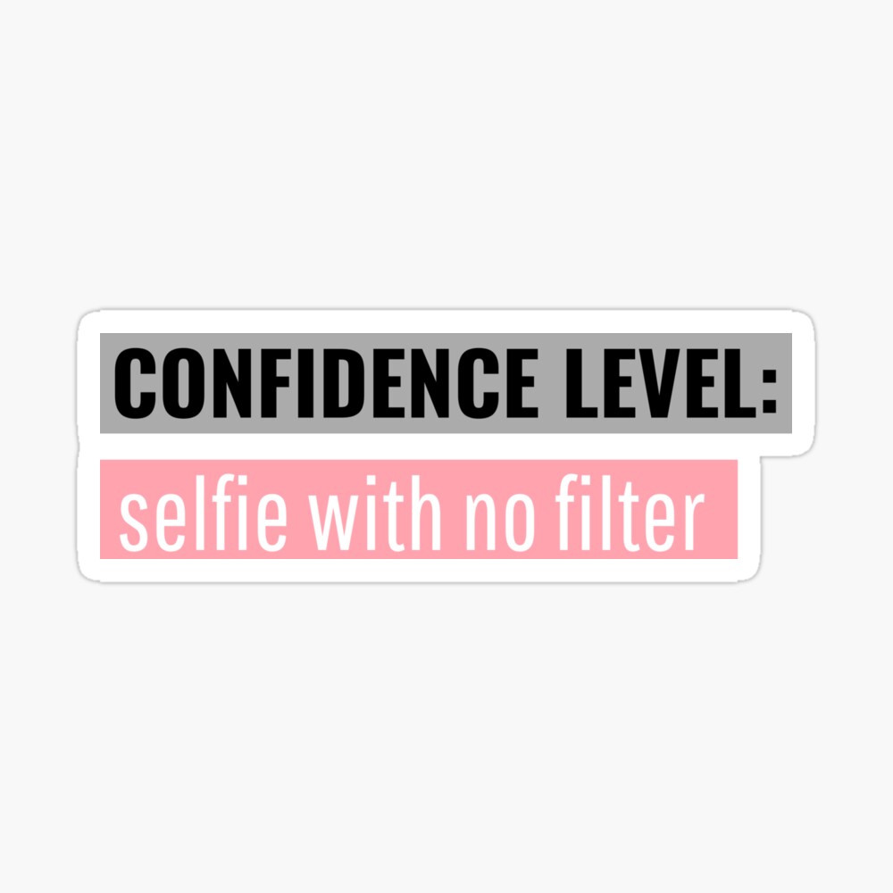 Confidence Level Selfie With No Filter Sexy Female Teddy Bear Hot