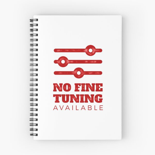 Item preview, Fine Tuned | Funny attitude t shirt designed and sold by SW Longwave.