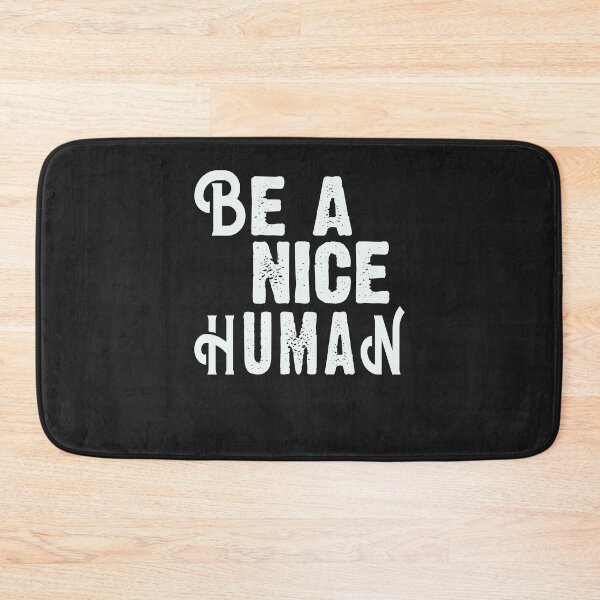 Item preview,  be a nice human T-Shirt designed and sold by bestdesigns2020.