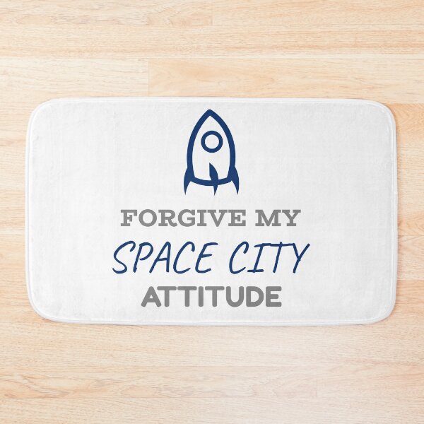 Item preview, Forgive my space city attitude designed and sold by mademan3.