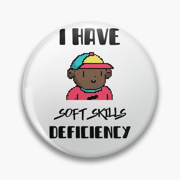 Item preview, Soft Skills Deficiency designed and sold by Mariannka.
