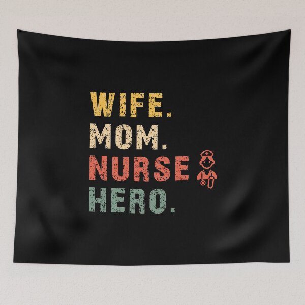 Item preview, Funny Wife Mom Nurse Hero Retro Nursing Nursery Gift designed and sold by Style4You24.