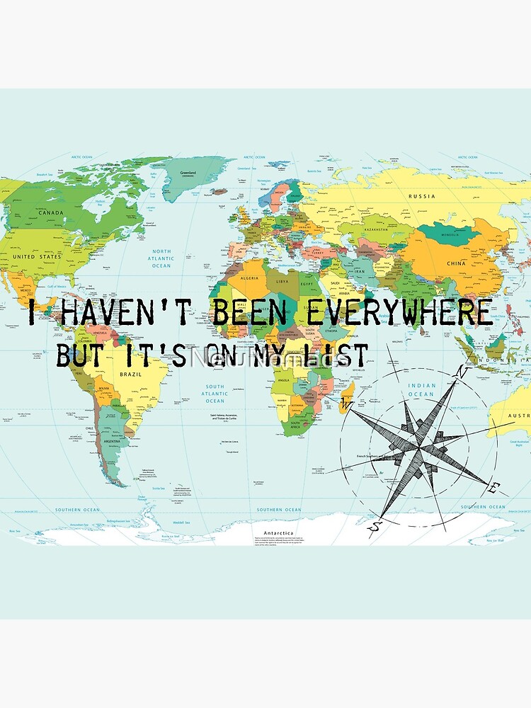 I haven't been everywhere but it's on my list - travel quote by NewNomads