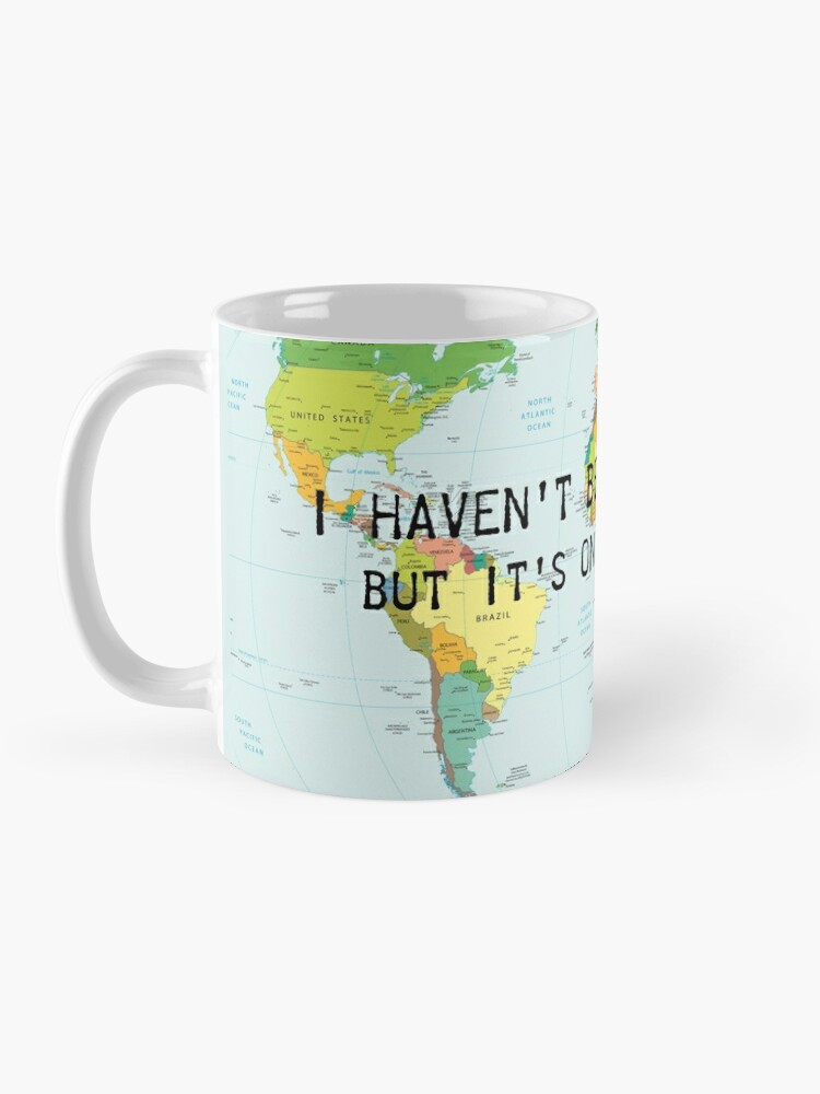 I Haven't Been Everywhere but It is on My List Travel Quote Large Coffee Mug  