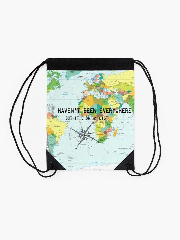 Alternate view of I haven't been everywhere but it's on my list - travel quote Drawstring Bag