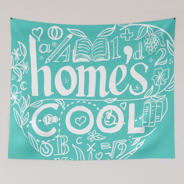 Item preview, Homeschool because Home's Cool  |  White  on Turquoise designed and sold by HermiesSchool.