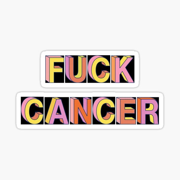 Fuck Cancer Sticker