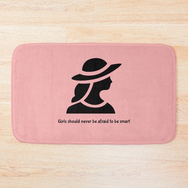 Item preview, Girls Should Never Be Afraid To Be Smart Gift designed and sold by SJRoil.
