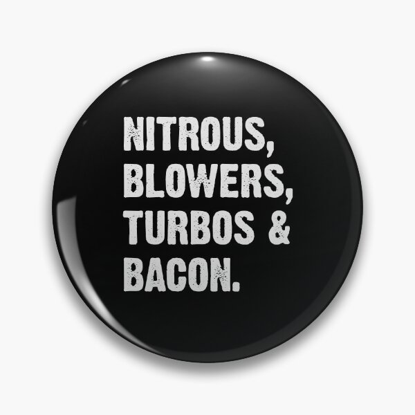 Item preview, Nitrous Blowers Turbos and Bacon designed and sold by DeadRight.