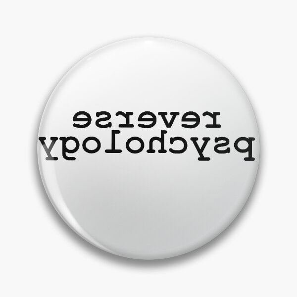 Item preview, Reverse Psychology designed and sold by Mavy-liz.