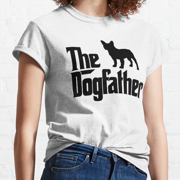 The Dogfather French Bulldog Classic T-Shirt