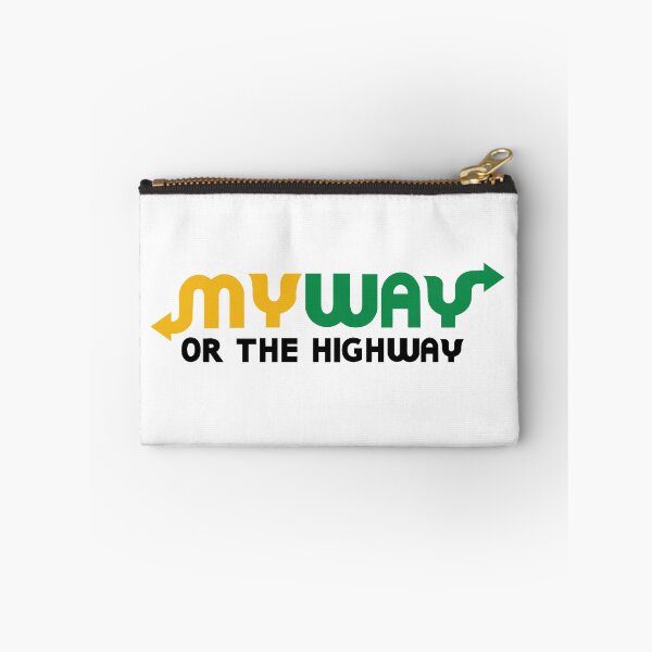 Item preview, my way or the highway designed and sold by arwen1.