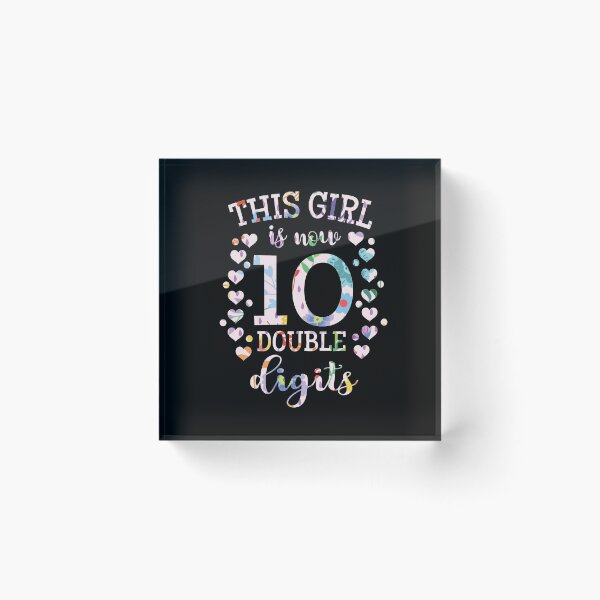 Item preview, This girl is 10 Double Digits 10th Birthday Gift designed and sold by 2blackcherries.