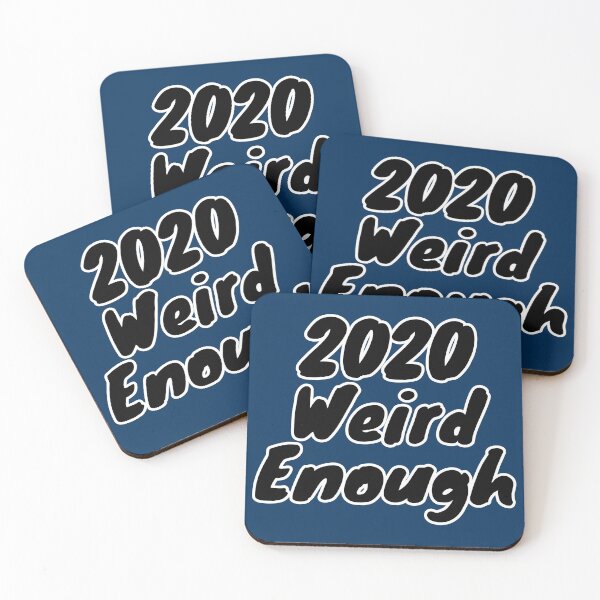 Item preview, 2020 Weird Enough Gifts designed and sold by Willyboy16.