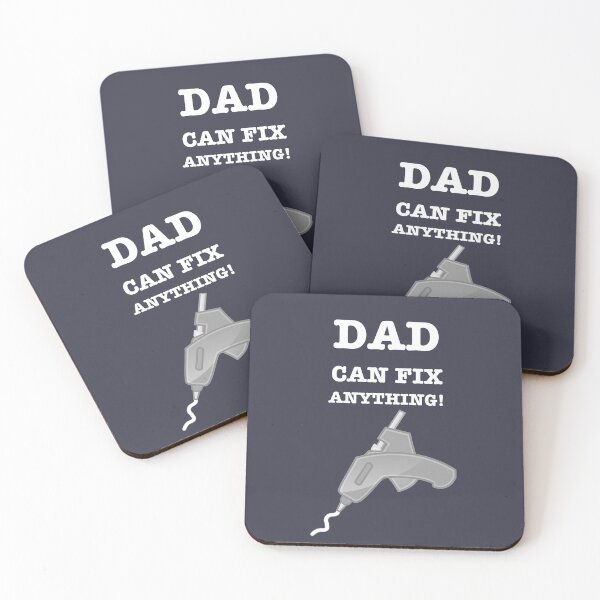 Item preview, Dad Can Fix Anything With A Hot Melt Glue Gun designed and sold by gtgbrown.