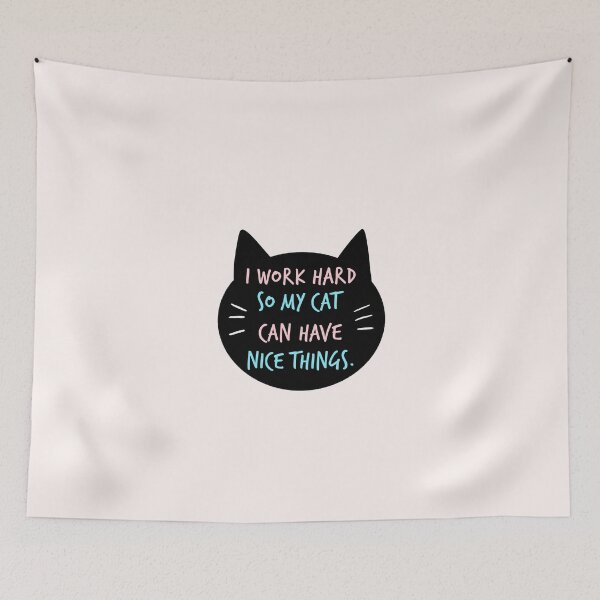 Item preview, i work so hard so my cat can have nice thing designed and sold by JavierShih.