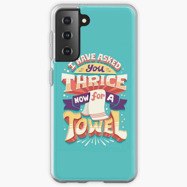 I have asked you thrice Samsung Galaxy Soft Case