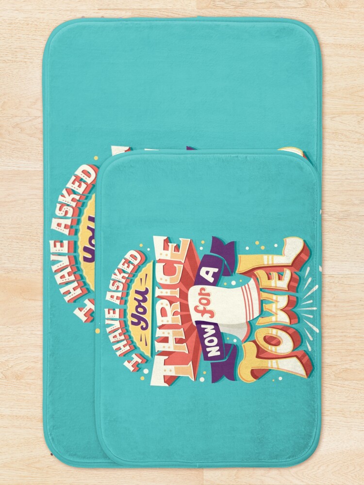Alternate view of I have asked you thrice Bath Mat
