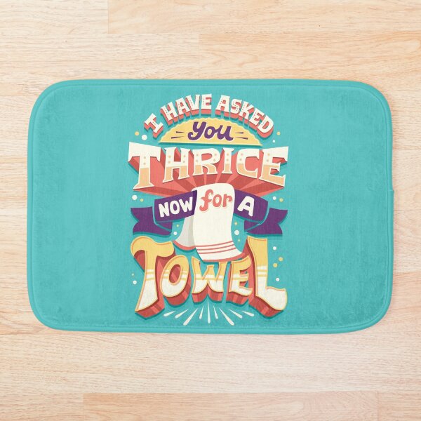 I have asked you thrice Bath Mat