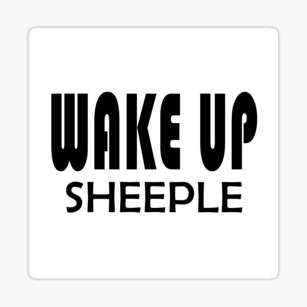Wake Up Sheeple - Truther Sticker