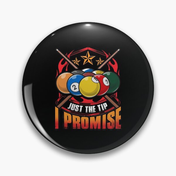 Item preview, Just The Tip I Promise Pool Cue Billiards Pun designed and sold by perfectpresents.