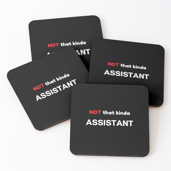 Item preview, Not That Kind of Assistant designed and sold by Palash Jain.