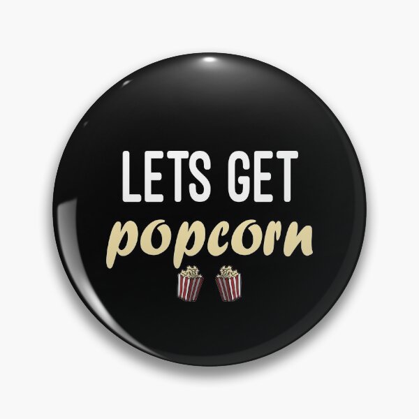 Item preview, Lets Get Popcorn / funny /  Humor / Joke / Gift / Popcorn Eater / Gift for Popcorn Lover / Popcorn Fan / Popcorn Addict designed and sold by Chamssou.