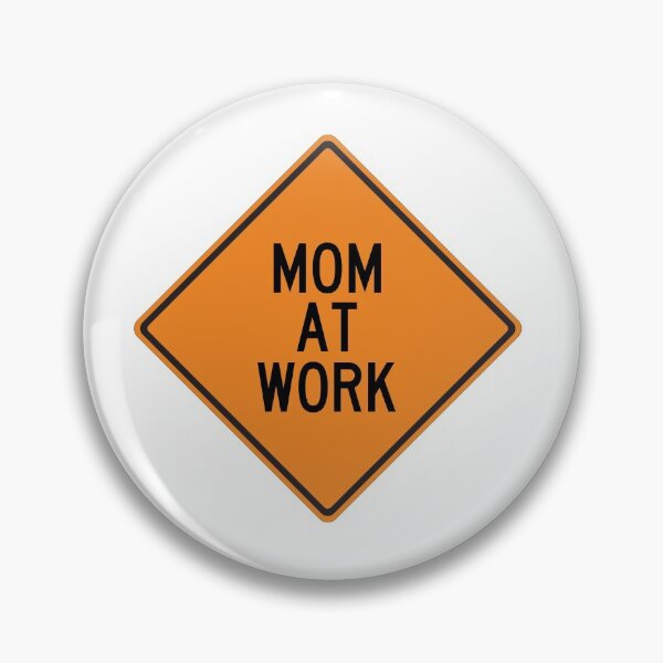 Item preview, Mom at Work designed and sold by Wurmbone.