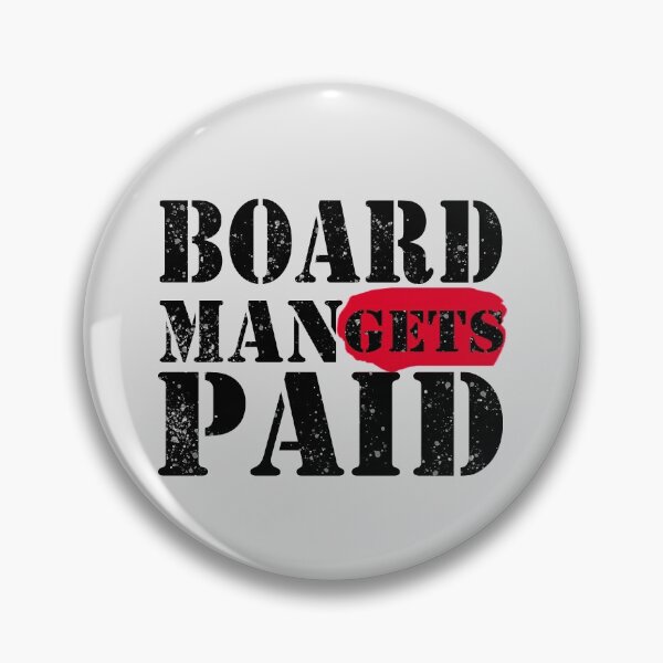 Item preview, Board Man Gets Paid designed and sold by GranadaStore.